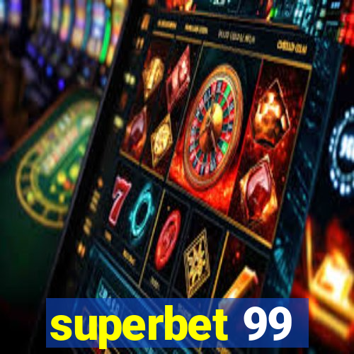 superbet 99